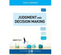 Judgment and Decision Making by David London Metropolitan University Hardman David Hardman (Auteur)