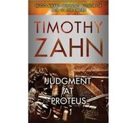 Judgment at Proteus by Timothy Zahn Timothy Zahn (Auteur)