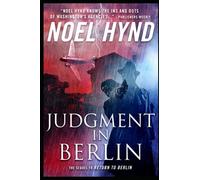 Judgment In Berlin: A Spy Story