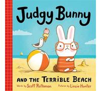 Judgy Bunny and the Terrible Beach - Scott Rothman - Sourcebooks Jabberwocky - ebook (ePub) - Livre