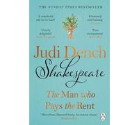 Judi Dench - Shakespeare The Man Who Pays The Rent - Paperback - F245z
