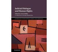 Judicial Dialogue And Human Rights