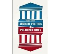 Judicial Politics in Polarized Times by Thomas M. Keck Paperback Book Thomas Moylan Keck, (Auteur)