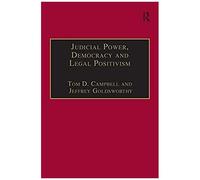 Judicial Power, Democracy And Legal Positivism