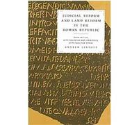 Judicial Reform and Land Reform in the Roman Republic Andrew William Lintott (Auteur)