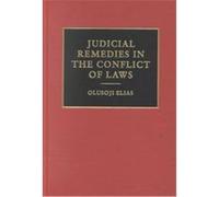 Judicial Remedies in the Conflict of Laws Olusoji Elias (Auteur)