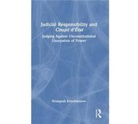Judicial Responsibility and Coups dEtat by Kriangsak Kittichaisaree Kriangsak Kittichaisaree (Auteur)