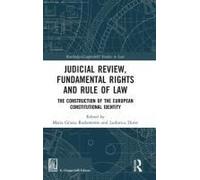 Judicial Review, Fundamental Rights And Rule Of Law