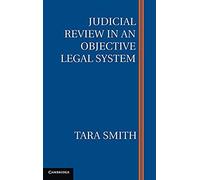 Judicial Review In An Objective Legal System