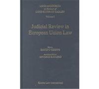 Judicial Review in European Union Law, Liber Amicorum in Honour of Lord Slynn of Hadley, 1