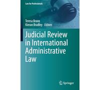 Judicial Review in International Administrative Law