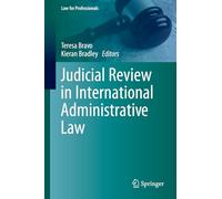 Judicial Review in International Administrative Law