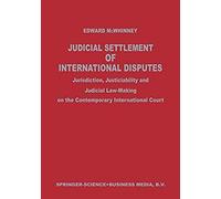 Judicial Settlement Of International Disputes