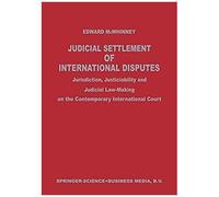 Judicial Settlement Of International Disputes