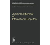 Judicial Settlement Of International Disputes