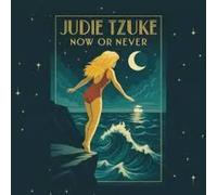 JUDIE TZUKE - NOW OR NEVER [Vinilo]