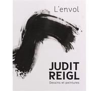 Judit Reigl, l'envol. dessins et peintures - Judith Reigl - Snoeck Publishers - relié - Beau livre