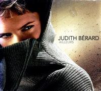 Judith Berard - Ailleurs [Import]