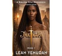 Judith: Book I: Cinematic Edition