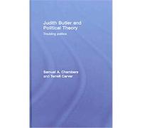 Judith Butler and Political Theory Samuel Allen Chambers, Terrell Carver (Auteur)