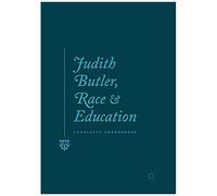 Judith Butler, Race And Education