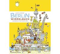 Judith Drews Berlin Wimmelbuch: Ausbruch aus dem Zoo (Relié)