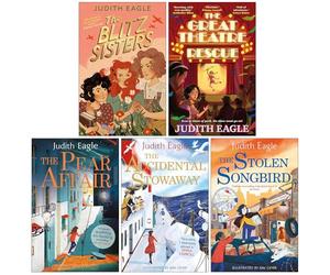 Judith Eagle Collection 5 Books Set (The Blitz Sisters, The Great Theatre Rescue, The Pear Affair, The Accidental Stowaway & The Stolen Songbird)