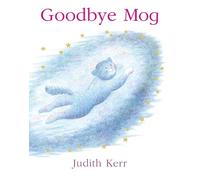 Judith Kerr - Goodbye Mog - Paperback - F245z