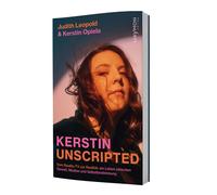 Judith Leopold Kerstin unscripted: Vom Reality-TV zur Realität: ein Leb (Relié)