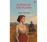 Judith Of The Plains