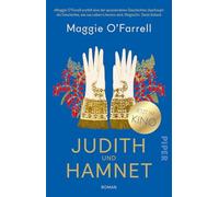 Judith und Hamnet: Roman | Women's Prize for Fiction 2020 | British Book Award 2021
