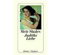 Judiths Liebe Shalev, Meir (Auteur)