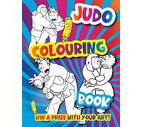 Judo Colouring Book: Sports colouring book for boys and girls who love judo.