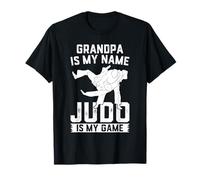 Judo Grandpa - Papy c'est mon nom Le judo est mon sport T-Shirt