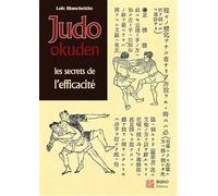 Judo Okuden - Les Secrets De L'efficacité