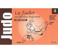 Judo pour nous. Tome 4, Ceinture noire
