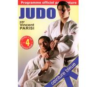 Judo - Programme Ceinture Bleue - Vol.4
