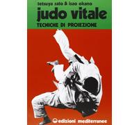 Judo vitale. Tecniche di proiezione (Vol. 1)