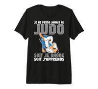 Judoka Art Martial Je Ne Perds Jamais Au Judo T-Shirt Haut de Gamme