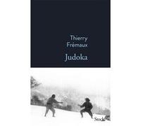 Judoka Thierry Fremaux (Auteur)
