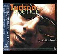 Judson Spence - I Guess I Love It [Import]