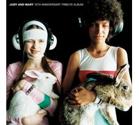 Judy and Mary 15Th Anniversary Tribute Album [Import]