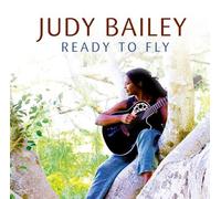 Judy Bailey - Ready to Fly [Import]