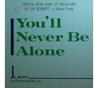 Judy Cheeks - You'll Never be Alone [Import]