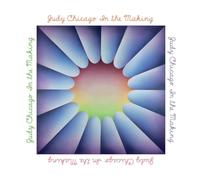 Judy Chicago In the Making /anglais