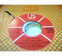 JUDY COLLINS - JUDY COLLINS 45 RPM Turn! Turn! Turn! To Everything There Is A Season / Pack Up Your Sorrows