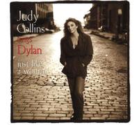 Judy Collins - Just Like a Woman: Judy Collins Sings Bob Dylan By Judy Collins (2002-02-04)