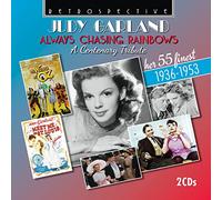 Judy Garland-Always Chasing Rainbows