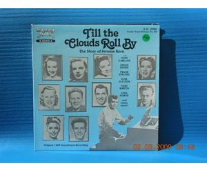 Judy Garland, Dinah Shore, Frank Sinatra... - Till the Clouds Roll By: Original 1946 Soundtrack