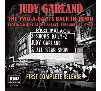 Judy Garland - The Two-A-Day Is Back In Town: Closing Night At The Palace [Compact Discs]